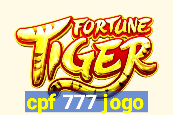 cpf 777 jogo